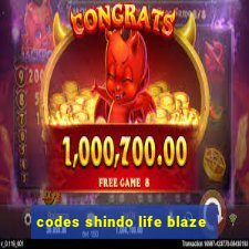 codes shindo life blaze